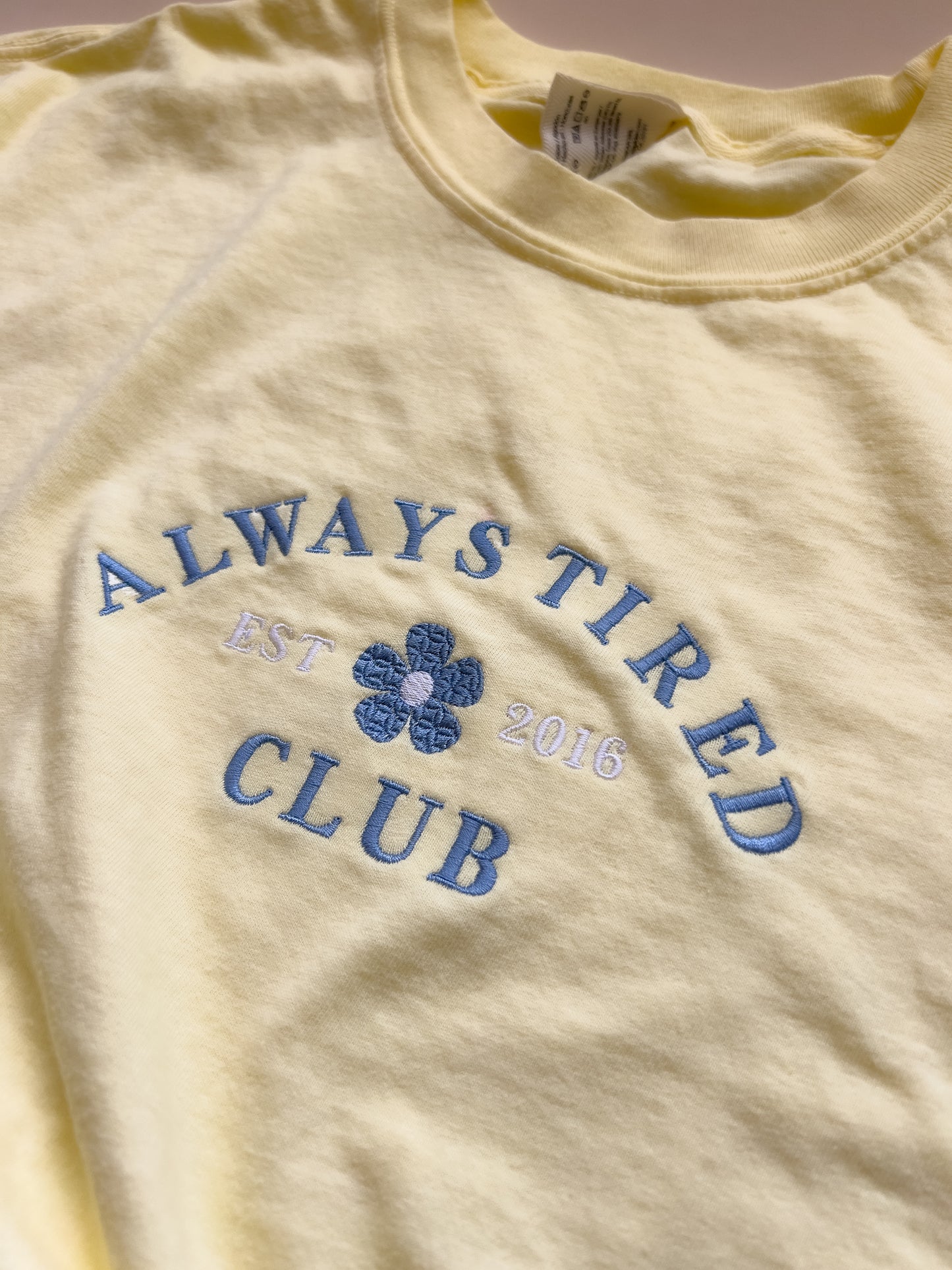 Always Tired Club